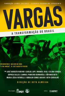 Vargas, a transformação do Brasil - Poster / Capa / Cartaz - Oficial 1