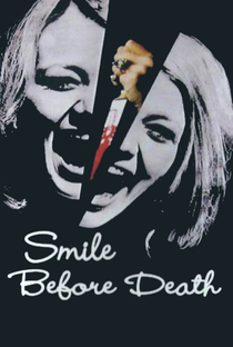 Sorria Antes de Morrer - Poster / Capa / Cartaz - Oficial 5