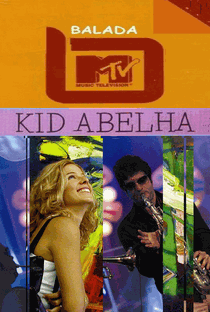 Balada MTV: Kid Abelha - Poster / Capa / Cartaz - Oficial 1