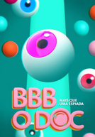 BBB: O Documentário