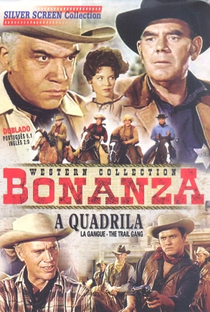 Bonanza - A Quadrilha - Poster / Capa / Cartaz - Oficial 2