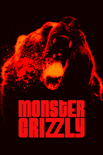  de Filme Monster Grizzly (2023)