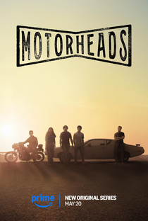Motorheads: Velozes e Apaixonados (1ª Temporada) - Poster / Capa / Cartaz - Oficial 2