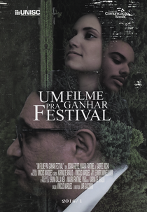 Um filme pra ganhar festival (Um filme pra ganhar festival)