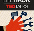 TED Talks - Life Hack