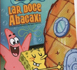 Bob Esponja: Lar Doce Abacaxi