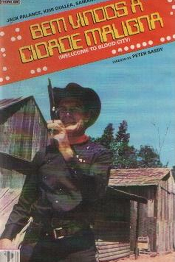  de Filme Bem Vindos à Cidade Maligna (1977)