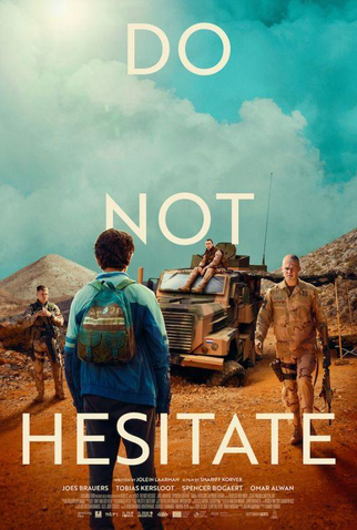 Poster 1 de Filme Do Not Hesitate (2021)