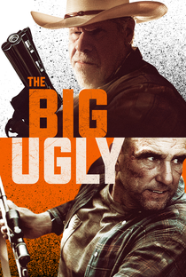 The Big Ugly - Poster / Capa / Cartaz - Oficial 4