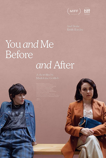 You and Me Before and After - Poster / Capa / Cartaz - Oficial 1