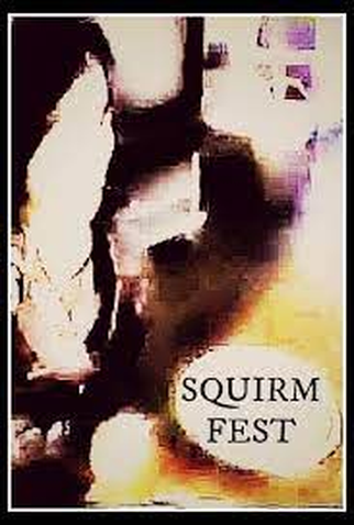 Poster 2 de Filme Squirmfest (1989)