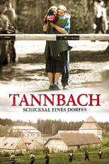 Tannbach - Schicksal eines Dorfes (Tannbach - Schicksal eines Dorfes)