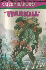 Pelotão de Exterminadores (Warkill)