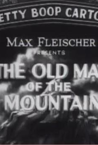 Poster 1 de Curta Betty Boop in The Old Man of the Mountain (1933)