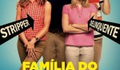 Crítica: Família do bagulho