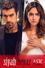 Black and White Love (Siyah Beyaz Aşk)