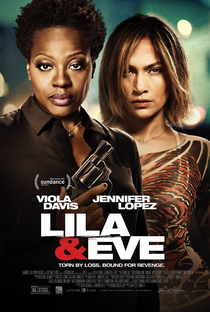 Lila & Eve: Unidas pela Vingança - Poster / Capa / Cartaz - Oficial 1