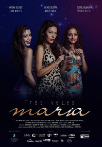Três Vezes Maria (Três Vezes Maria)