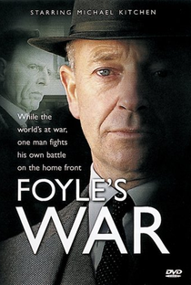 Foyle's War (1ª Temporada) - Poster / Capa / Cartaz - Oficial 1