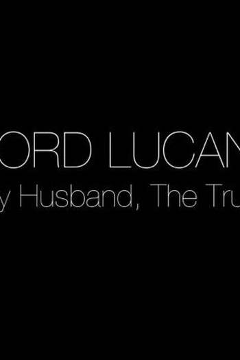 Poster de Filme Lord Lucan (2017)