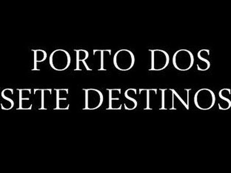 Foto 1 de O Porto dos Sete Destinos