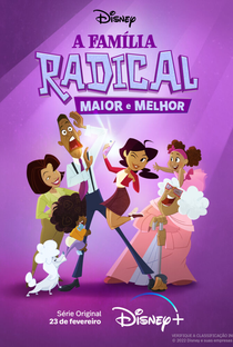 A Família Radical: Maior e Melhor (2ª Temporada) - Poster / Capa / Cartaz - Oficial 3