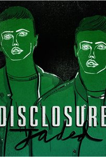 Disclosure: Jaded - Poster / Capa / Cartaz - Oficial 1