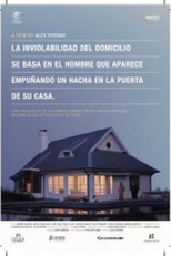 A Inviolabilidade do Domicílio se Baseia no Homem que Aparece Empunhando um Machado na Porta de Sua Casa (La Inviolabilidad del Domicilio se Basa en el Hombre que Aparece Empuñando un Hacha en la Puerta de su Casa)