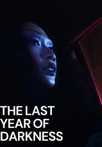 The last year of darkness (午夜出走)