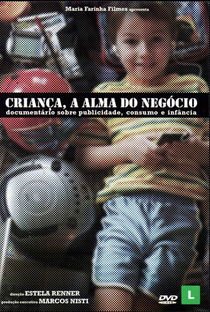 Criança, a Alma do Negócio - Poster / Capa / Cartaz - Oficial 1