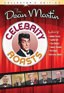 The Dean Martin Celebrity Roast (The Dean Martin Celebrity Roast)