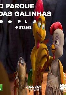 O Parque das Galinhas: Dupla - O Filme (This Park Of Crock: The Movie)