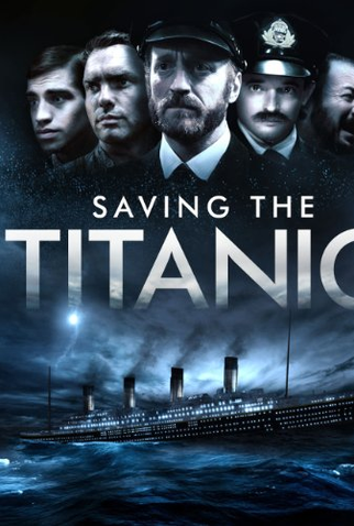 Poster 1 de Filme Saving the Titanic (2012)