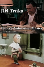 Jirí Trnka: Puppet Animation Master (Jirí Trnka: Puppet Animation Master)