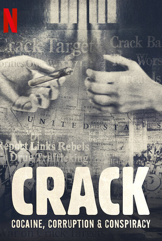 Poster 1 de Filme Crack: Cocaína, Corrupção e Conspiração (2021)