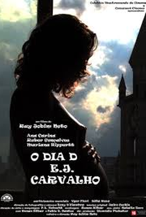 O DIA D E.J. CARVALHO - Poster / Capa / Cartaz - Oficial 1