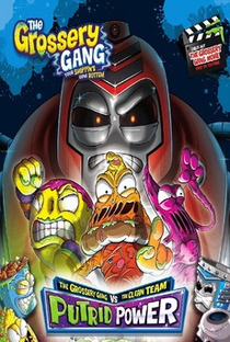 Grossery Gang Putrid Power Movie - Poster / Capa / Cartaz - Oficial 1