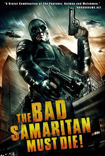 The Bad Samaritan Must Die! - Poster / Capa / Cartaz - Oficial 2