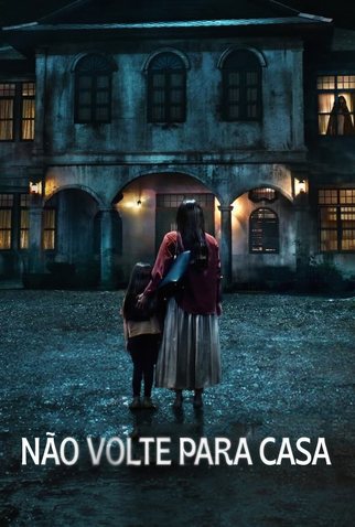 Poster 7 de Série Não Volte Para Casa (2024)