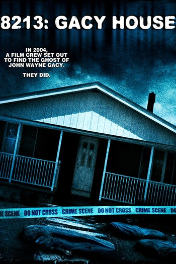  de Filme 8213: Gacy House (2010)