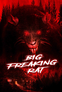Big Freaking Rat - Poster / Capa / Cartaz - Oficial 1