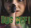 Bug Off!