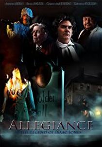 Fidelidade: A Lenda de Isaac Jones (Allegiance: The Legend of Isaac Jones)