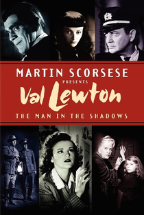 Val Lewton: The Man in the Shadows - Poster / Capa / Cartaz - Oficial 1