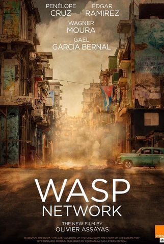 Wasp Network: Rede de Espiões - Filme 2019 - AdoroCinema