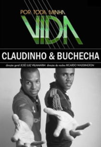 Por Toda a Minha Vida: Claudinho (Por Toda Minha Vida - Claudinho & Buchecha)