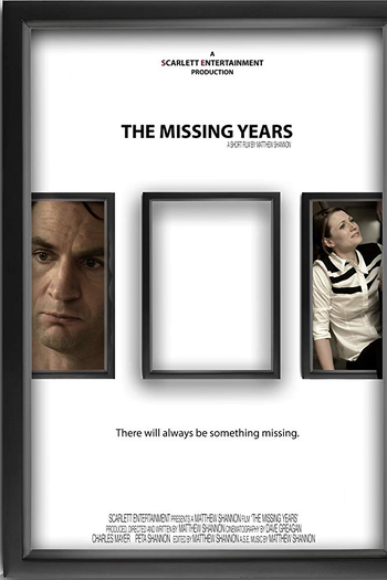 Poster de Curta The Missing Years (2014)