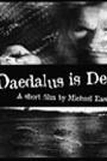 Poster de Curta Daedalus Is Dead  (1996)
