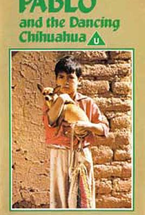 Pablo e a Chihuahua Dançarina - Poster / Capa / Cartaz - Oficial 1