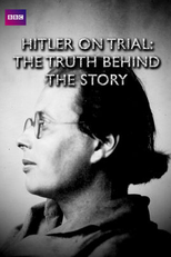 Hitler on Trial: The Truth Behind the Story (Hans Litten vs Adolf Hitler: To Stop a Tyrant)